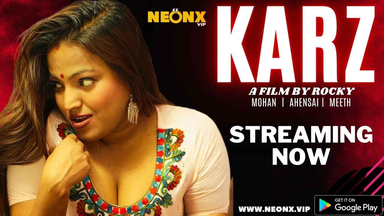 Karz 2023 Neonx Originals Hindi Tanpa Sensor Film Pendek Panas Banget