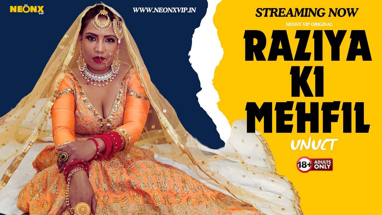 Raziya Ki Raat Bhar Ki Mehfil 2024, Neonx Vip Originals, Hot Hindi Xxx Video.